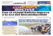Con el etanol Bolivia ingresa a la era del …comunicacion.gob.bo/sites/default/files/media...cadena de producción, desde los pequeños cañeros, los zafreros, los que venden ma-quinaria,