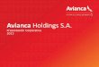 Presentación Corporativa Avianca Holdings S.A. · 2013-06-27 · Fuente: Información de la Compañía La Marca de Aerogal se remplazara en Enero de 2014 Avianca Holdings S.A. es