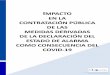 IMPACTO EN LA CONTRATACIÓN PÚBLICA DE LAS MEDIDAS DERIVADAS DE … (20... · 2020-04-21 · continuación de tales expedientes a valoración por el Consello de la Xunta de Galicia