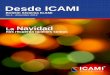 Desde ICAMI · 2020-02-13 · EDITORIAL Desde ICAMI / diciembre 2012 3 El último mes del año llegó, y con él, la Navidad y el Año Nuevo forman parte de los festejos. Por ello,