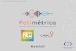 Presentación final Polimétrica marzo nacionalcr00.epimg.net/descargables/2017/03/24/bc6ef6eefad25dee0... · 2017-03-24 · Fechas&de&campo Del(15(al 16de(marzo FICHA&TÉCNICA& GRUPO&FOCAL