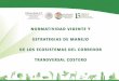 UNO DE LOS OBJETIVOS ESPECÍFICOS DEL TALLER200.34.194.65/ecosur2/img/files/Ponencias Taller Eris/NORMATIVA … · ambiente sano para su desarrollo y bienestar. El Estado garantizará