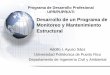 Desarrollo de un Programa de Monitoreo y Mantenimiento …uprati.uprm.edu/interns/pdf_presentations/adolfo_pres.pdf · 2005-05-23 · Desarrollo de un Programa de Monitoreo y Mantenimiento