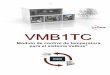 vmb1tc rev3 ES - Velleman...• un LED parpadea durante una alarma de temperatura baja/elevada • tensión de alimentación • al recibir/enviar datos en el sistema Velbus® Pantalla