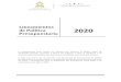 Lineamientos de Política 2020 Presupuestaria€¦ · Es bajo este marco que se presenta este documento de lineamientos de política presupuestaria, a fin de informar a la población