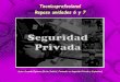 Tecnicoprofesional Repaso unidades 6 y 7 - Jaime Granadajaimegranada.com/pdf/test_6_7.pdf · •1/ Puede un vigilante de seguridad de un centro hospitalario, dejar de vigilar para