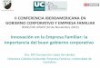 II CONFERENCIA IBEROAMERICANA EN GOBIERNO ...upaep.mx/ciie/images/PDF/Innovacion-en-la-empresa...Innovación en la Empresa Familiar: la importancia del buen gobierno corporativo Dra