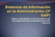 Sistemas de Información en la Administración (3º GAP)di002.edv.uniovi.es/~gonzalezaloignacio/cmsSIAP/data/files/temas/T… · Estructura Principal de Métrica 3 Procesos Principales