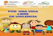 Cartilla Educativa 1ra Edición Año 2016 · El Acoso escolar es una forma característica y extrema de violencia escolar. La violencia escolar puede desarrollarse dentro de la escuela