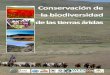 Conservación de la biodiversidad de las tierras áridas...Conservación de la biodiversidad de las tierras áridas Jonathan Davies, Lene Poulsen, Björn Schulte-Herbrüggen, Kathy