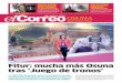 tras ‘Juego de tronos’ - Ayuntamiento de Osuna · 2018-03-01 · Juego de Tronos. Una auténtica compilación de atributos turísticos que se abren camino en el competitivo panorama