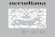 nerudiana - Fundación Pablo Nerudafundacionneruda.org/documentos/nerudiana8.pdf · Pablo Neruda escribió de un tirón entre el 5 y el 6 del mes de julio de 1969, vale de-cir, a