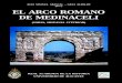 REAL ACADEMIA DE LA HISTORIA PUBLICACIONES DEL …fundacionmedinacelim.org/wp-content/uploads/2011/09/Arco... · 2017-06-19 · real academia de la historia bibliotheca archaeologica