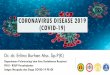 CORONAVIRUS DISEASE 2019 (COVID-19)luk.staff.ugm.ac.id/artikel/virus/ErlinaBurhan-COVID-19.pdf · bagian sela-sela jari. 3. Tangkupkan kembali kedua tangan dan gosok pinggir ... presentasi