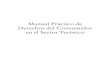Manual Práctico de Derechos del Consumidor en el …ÍNDICE 1 LA ORDENACIÓN DEL SECTOR TURÍSTICO EN LAS COMUNIDADES AUTÓNOMAS.....15 Conceptos