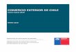 COMERCIO EXTERIOR DE CHILE · 94,4% del comercio exterior de Chile con el mundo, el 94,3% de las exportaciones y un 94,6% de las importaciones. En tanto, el comercio con el resto