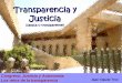 Transparencia y Justicia - Sitio de Jean Claude Tron Petitjeanclaude.mx/wp-content/uploads/2007/09/Retos Transparencia PJF sht.pdfBoletines de prensa Listas de notificación acuerdos