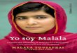 Yo soy Malala (Libros Singulares (alianza) (Spanish …...Prólogo Soy de un país que nació a medianoche.Cuando estuve a punto de morir era poco después de mediodía. Hace un año