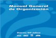 Dirección: SISTEMA DIF JALISCOsistemadif.jalisco.gob.mx/pdf/mgo_2008.pdf · Manual General de Organización Sistema DIF ... Con la finalidad de organizar y promover la participación