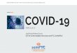 COVID-19 | SARS-CoV-2 | GdT semFYC en …...•Sensible a los rayos ultravioleta y al calor •Inactivado por: solventes lipídicos que incluyen éter (75%), etanol (95%), desinfectante