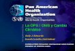 La OPS / OMS y Cambio Climático - ORAS - CONHU...• Fortalecer la vigilancia y respuesta a enfermedades • Mejorar la planificación de salud en desastres naturales • Utilizar