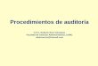 C.P.C. Roberto Ruiz Velazquez Facultad de Ciencias ...€¦ · ejecutar procedimientos de auditoría supletorios para obtener evidencia de auditoría adecuada y confiable. A18. Los