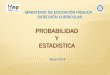 PROBABILIDAD Y ESTADISTICA - ddc.mep.go.crddc.mep.go.cr/.../06-Estadistica-Probabilidad/guia1.pdf · PROBABILIDAD Y ESTADISTICA MINISTERIO DE EDUCACIÓN PÚBLICA DIRECCIÓN CURRICULAR