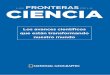 LAS FRONTERAS CIENCIA - RBAcreatividades.rba.es/pdfs/mx/Fronteras_Ciencia_MX18_f0.pdf · Medio Ambiente y Recursos Naturales del gobierno francés. Sheldon Lee Glashow Considerado