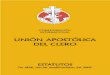 UNIÓN APOSTÓLICA DEL CLERO - UAC Colombiauaccolombia.org/images/pdf/estatutos.pdf · ministro ordenado, según el modelo de la vida de los apóstoles, enraizada en Cristo y consagrada