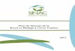 Plan de Manejo de la Reserva Biológica Cerro Vueltas€¦ · PNUMA Programa de las Naciones Unidas para el Medio Ambiente. PTAP Programa de Trabajo en Áreas Protegidas. RBCV Reserva