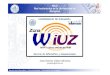 WiUZ Red inalámbrica de la Universidad de Zaragoza · Fácil acceso y configuración Red con mayor número de usuarios Sin restricciones actuales. Servicio de Informática y Comunicaciones