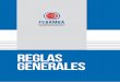 REGLAS GENERALES - FEBAMBAfebamba.com/wp-content/uploads/2019/03/REGLAS-GENERALES-FE… · Art. 18.- Los partidos de los Campeonatos vigentes, se regirán por las Reglas de FIBA