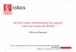 ISTAS como instrumento de apoyo Los recursos de ISTASistas.net/descargas/ISTAS como instrumento de apoyo - Silvina Raba… · ISTAS como instrumento de apoyo Los recursos de ISTAS