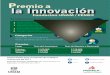 Premio a la Innovación - UNAM€¦ · PREMIO A LA INNOVACIÓN FUNDACIÓN UNAM-PEMEX PROPÓSITO El Premio Innovación FUNDACIÓN UNAM-PEMEX, se realiza con el fin de incentivar a