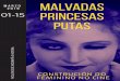 MALVADAS PRINCESAS PUTAS - USC · CONSTRUCIÓN DO FEMININO NO CINE MALVADAS PRINCESAS PUTAS A 01-15 MARZO 2019 . Title: Untitled Created Date: 20190218123301Z
