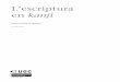 L’escriptura en kanjiopenaccess.uoc.edu/webapps/o2/bitstream/10609/48182/8/Japonè… · kana majiri en el mòdul “Introducció al sistema d’escriptura japonès” d’aquesta