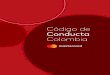 Código de Conducta Colombias2.q4cdn.com/242125233/files/doc_downloads/code_of_conduct/20… · ¿Podría la conducta perjudicar a otras personas, tal como a otros empleados, inversionistas