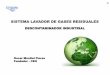 SISTEMA LAVADOR DE GASES RESIDUALESplanesynormas.mma.gob.cl/archivos/2018/proyectos/1._AIREPURO_… · • Lavador de Gases Residuales con solicitud de patente internacional PCT/CL