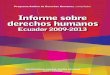 INFORME SOBRE DERECHOS HUMANOS - UASBrepositorio.uasb.edu.ec/bitstream/10644/4104/1/DH-Inf-2009-2013.pdf · leza; formulando conclusiones y recomendaciones generales, que se complemen-tan