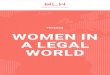 PREMIOS WOMEN IN A LEGAL WORLD · la Ley Integral contra la Violencia de Género. Distinciones honoríficas • Premio Pelayo para Juristas de Reconocido Prestigio (2006). • Premio