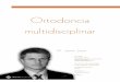 Ortodoncia multidisciplinar · Ortodoncia multidisciplinar 102 MAXILLARIS, septiembre 2011 Fig. 5, a-b. FIS, antes y después del TMD. 5b 5a Implantología. Bajo anestesia local,