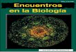 Abril 2005, Año XIII, Número 103 - Encuentros en la ... · La revista Encuentros en la Biología es una publicación mensual durante el curso académico español que ... (DNA Seq