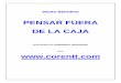 Reporte-PENSAR FUERA DE LA CAJA-2016corentt.com/COMO_PENSAR_FUERA_DE_LA_CAJA.pdfCONVIÉRTASE EN UN MILLONARIO INSTANTÁNEO! PROGRAMACIÓN SUBLIMINAL PARA GANAR LA LOTERÍA  …