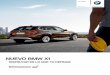 NUEVO BMW X1 - Concesionario Oficial BMW€¦ · Valvetronic En los motores de gasolina con Valvetronic, el ... pone en funcionamiento automáticamente los ... Sistema adaptado al