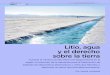 Litio, agua y el derecho sobre la tierraargentinambiental.com/wp-content/uploads/pdf/AA99-58...Grandes y Laguna Gayatayoc, en Jujuy. “Estamos muy preocupados por el agua, porque