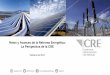 Retos y Avances de la Reforma Energética: La …icinta@cre.gob.mx Tel. 52831500 ext. 1150 Created Date 2/10/2017 9:53:43 PM 