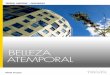 BELLEZA ATEMPORAL...innovaciones estéticas tales como la gama Meteon® Lumen, que permite a arquitectos jugar con la reflexión de la luz o innovaciones funcionales como la Tecnología