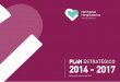 PLAN ESTRATÉGICO 2014 - 2017comtecquality.com/casosplani/pdfs/hosp_sagrat_cor... · de salud mental y socio sanitario y de servicios sociales, con especial dedicación a los colectivos