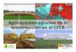 Aplicaciones agrarias de la teledetección en el CITA · 2016-12-09 · Aplicaciones agrarias de la teledetección en el CITA Mª Auxiliadora Casterad Centro de Investigación y Tecnología