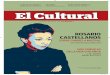 NÚM.211 S Á BA D O 03.08.19 El Cultural€¦ · bre cultura femenina —editado por el Fondo de Cultura Económica—, situó esa revisión que empren- de Rosario Castellanos de
